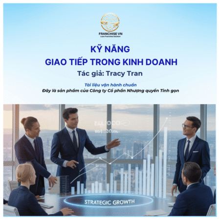 KỸ NĂNG GIAO TIẾP TRONG KINH DOANH