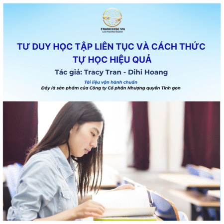 TƯ DUY HỌC TẬP LIÊN TỤC VÀ CÁCH THỨC TỰ HỌC HIỆU QUẢ